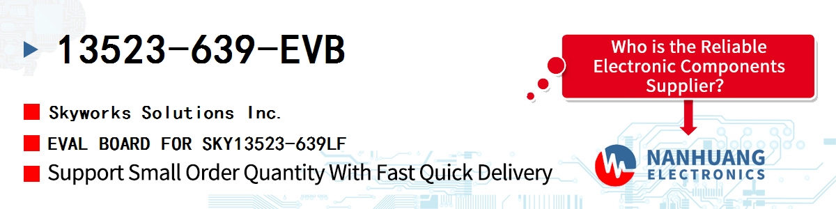 13523-639-EVB Skyworks EVAL BOARD FOR SKY13523-639LF