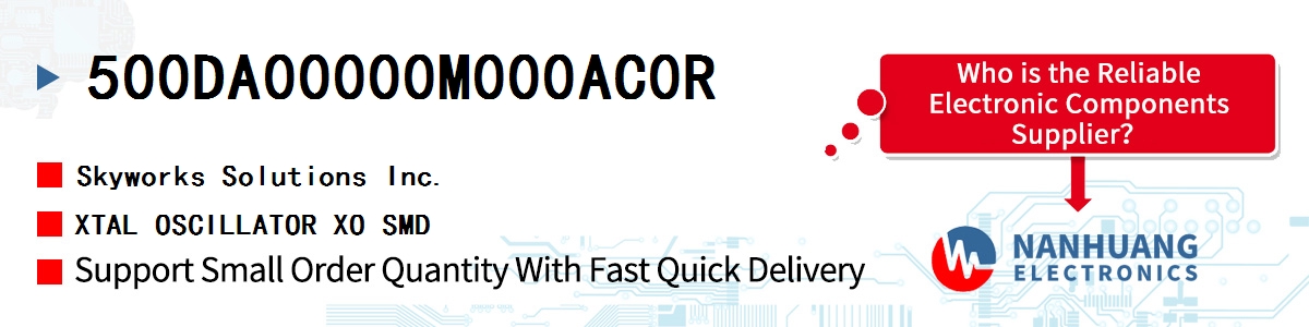 500DA00000M000AC0R Skyworks XTAL OSCILLATOR XO SMD