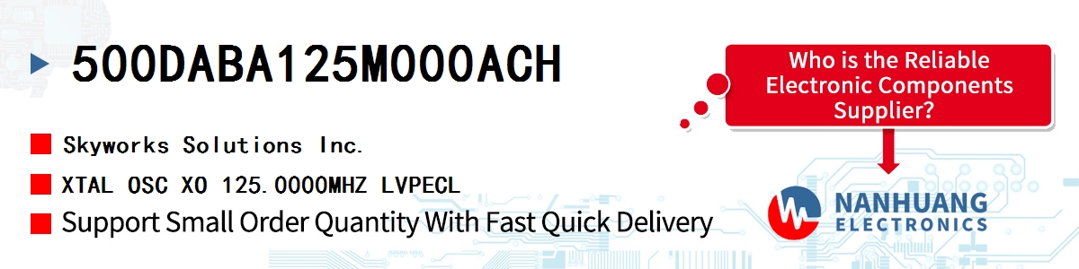 500DABA125M000ACH Skyworks XTAL OSC XO 125.0000MHZ LVPECL