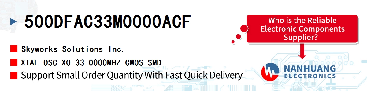 500DFAC33M0000ACF Skyworks XTAL OSC XO 33.0000MHZ CMOS SMD