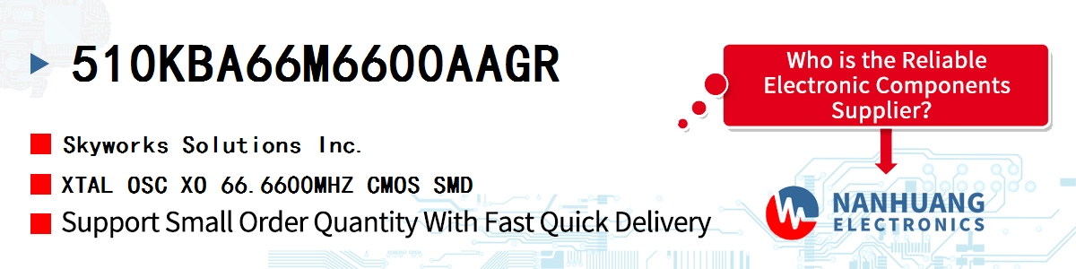 510KBA66M6600AAGR Skyworks XTAL OSC XO 66.6600MHZ CMOS SMD