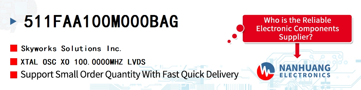 511FAA100M000BAG Skyworks XTAL OSC XO 100.0000MHZ LVDS