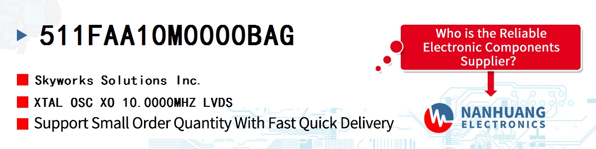 511FAA10M0000BAG Skyworks XTAL OSC XO 10.0000MHZ LVDS