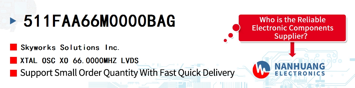 511FAA66M0000BAG Skyworks XTAL OSC XO 66.0000MHZ LVDS