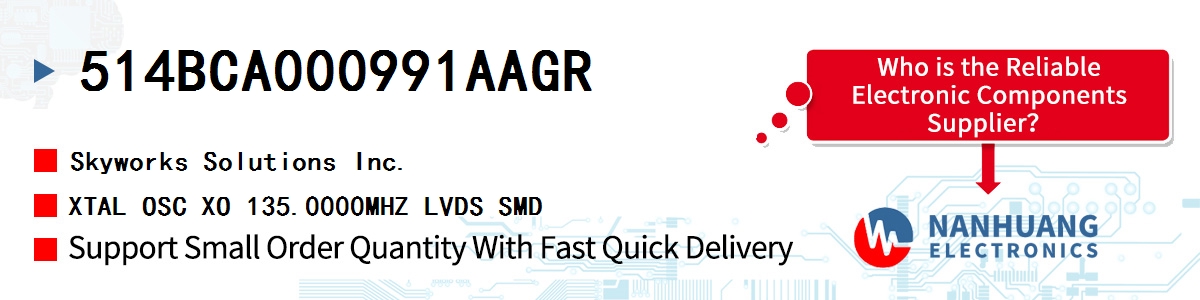 514BCA000991AAGR Skyworks XTAL OSC XO 135.0000MHZ LVDS SMD