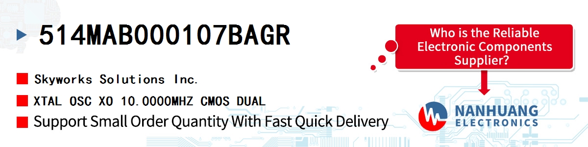 514MAB000107BAGR Skyworks XTAL OSC XO 10.0000MHZ CMOS DUAL