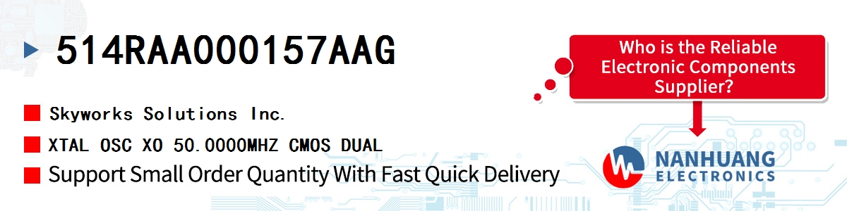 514RAA000157AAG Skyworks XTAL OSC XO 50.0000MHZ CMOS DUAL