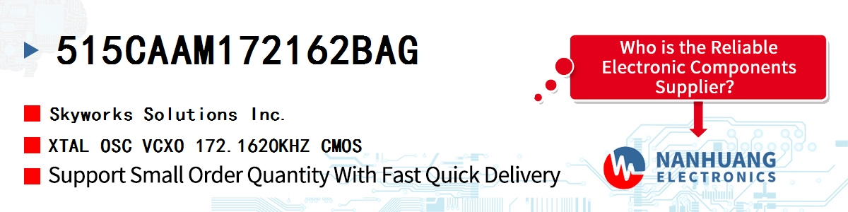 515CAAM172162BAG Skyworks XTAL OSC VCXO 172.1620KHZ CMOS