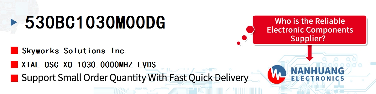 530BC1030M00DG Skyworks XTAL OSC XO 1030.0000MHZ LVDS