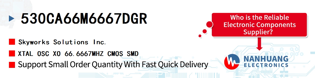 530CA66M6667DGR Skyworks XTAL OSC XO 66.6667MHZ CMOS SMD