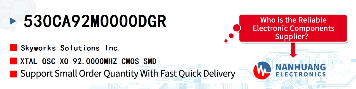 530CA92M0000DGR Skyworks XTAL OSC XO 92.0000MHZ CMOS SMD