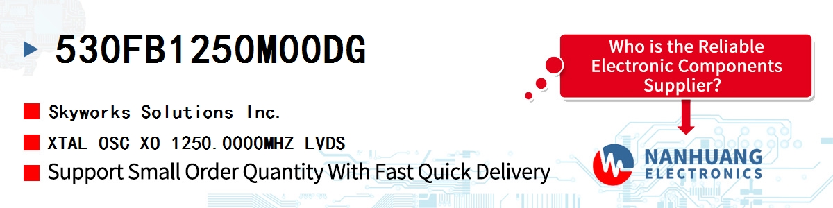 530FB1250M00DG Skyworks XTAL OSC XO 1250.0000MHZ LVDS