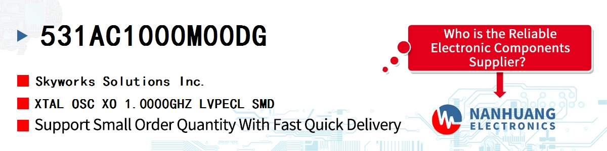 531AC1000M00DG Skyworks XTAL OSC XO 1.0000GHZ LVPECL SMD