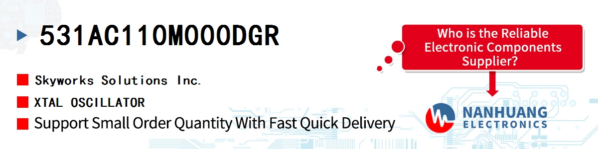 531AC110M000DGR Skyworks XTAL OSCILLATOR