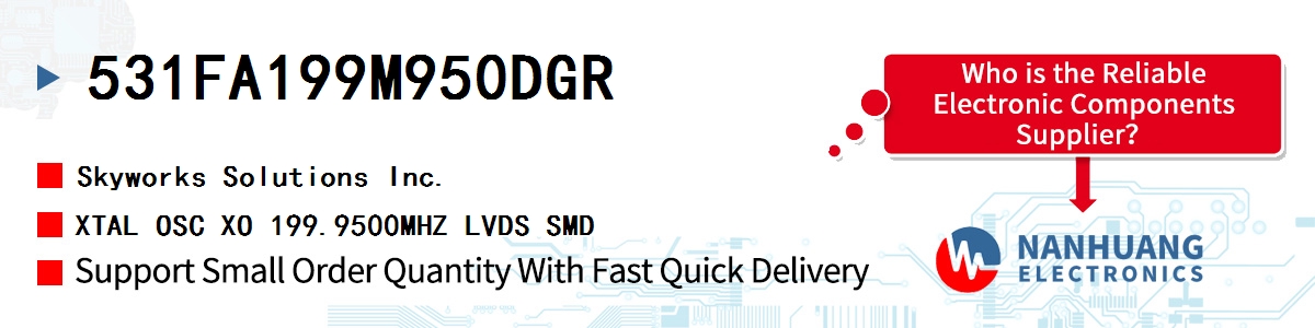 531FA199M950DGR Skyworks XTAL OSC XO 199.9500MHZ LVDS SMD
