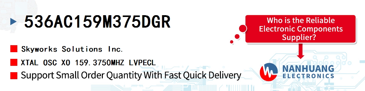 536AC159M375DGR Skyworks XTAL OSC XO 159.3750MHZ LVPECL