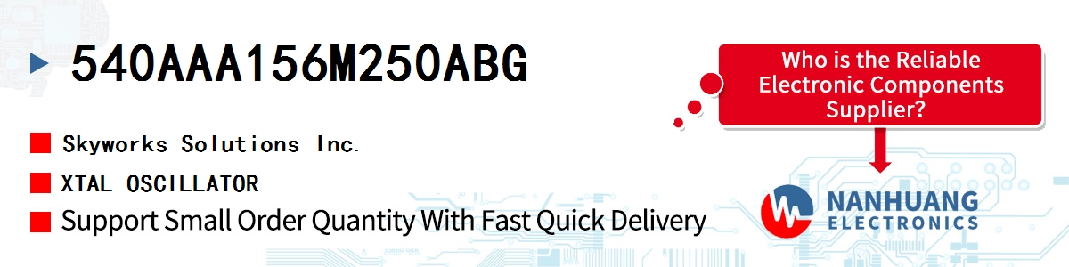 540AAA156M250ABG Skyworks XTAL OSCILLATOR