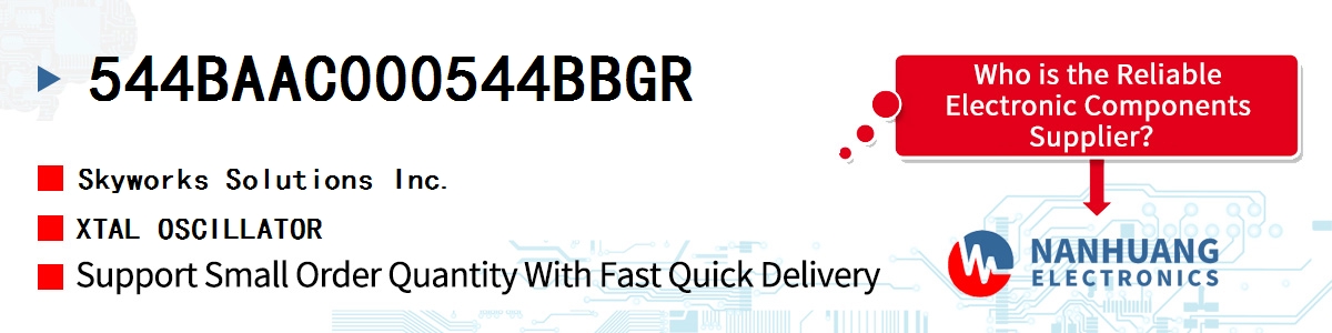 544BAAC000544BBGR Skyworks XTAL OSCILLATOR