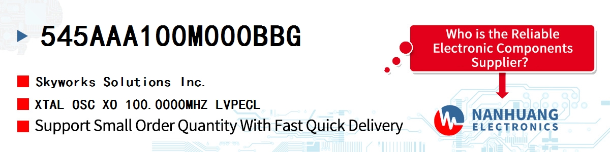 545AAA100M000BBG Skyworks XTAL OSC XO 100.0000MHZ LVPECL