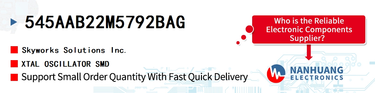 545AAB22M5792BAG Skyworks XTAL OSCILLATOR SMD