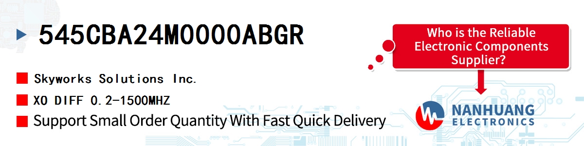 545CBA24M0000ABGR Skyworks XO DIFF 0.2-1500MHZ