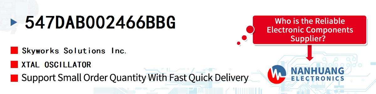 547DAB002466BBG Skyworks XTAL OSCILLATOR