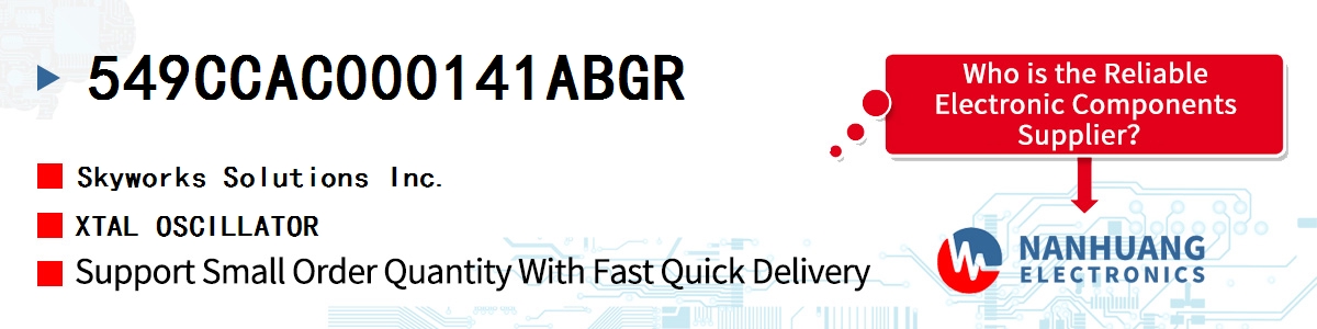 549CCAC000141ABGR Skyworks XTAL OSCILLATOR