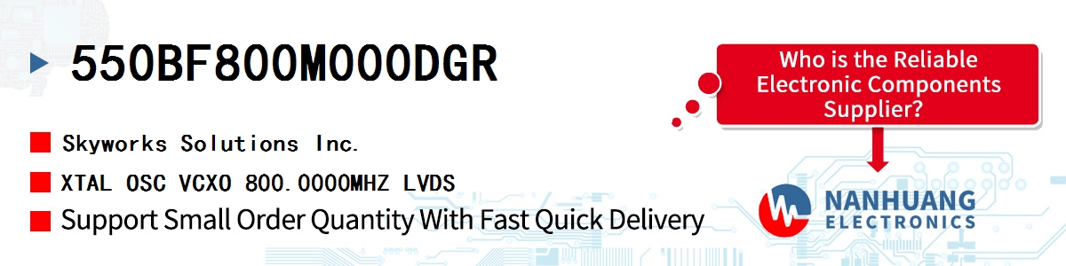 550BF800M000DGR Skyworks XTAL OSC VCXO 800.0000MHZ LVDS