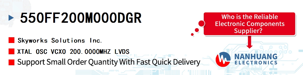 550FF200M000DGR Skyworks XTAL OSC VCXO 200.0000MHZ LVDS