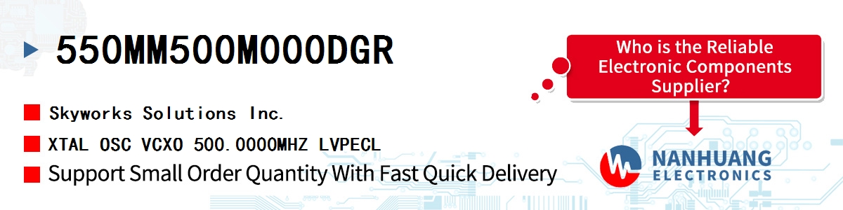 550MM500M000DGR Skyworks XTAL OSC VCXO 500.0000MHZ LVPECL