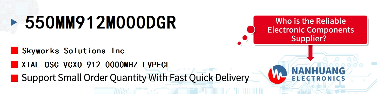 550MM912M000DGR Skyworks XTAL OSC VCXO 912.0000MHZ LVPECL