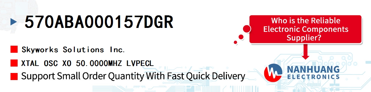 570ABA000157DGR Skyworks XTAL OSC XO 50.0000MHZ LVPECL