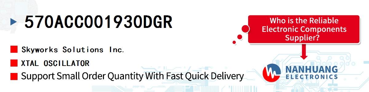 570ACC001930DGR Skyworks XTAL OSCILLATOR