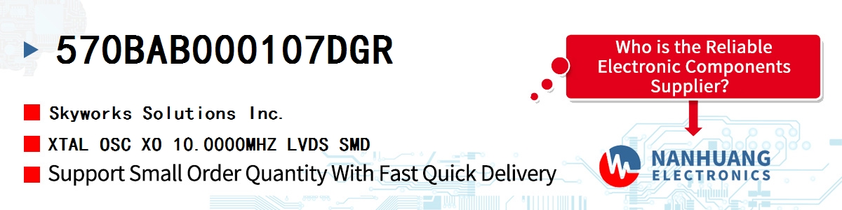 570BAB000107DGR Skyworks XTAL OSC XO 10.0000MHZ LVDS SMD