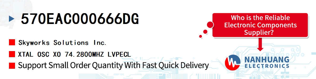 570EAC000666DG Skyworks XTAL OSC XO 74.2800MHZ LVPECL