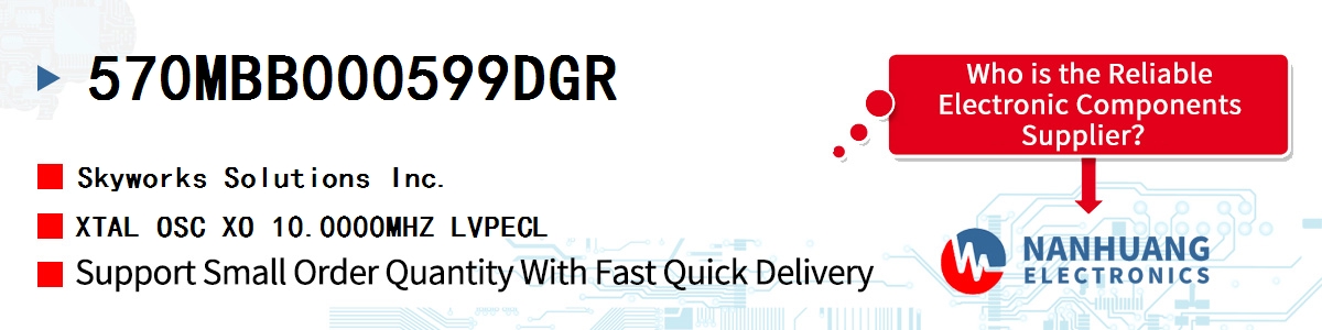 570MBB000599DGR Skyworks XTAL OSC XO 10.0000MHZ LVPECL