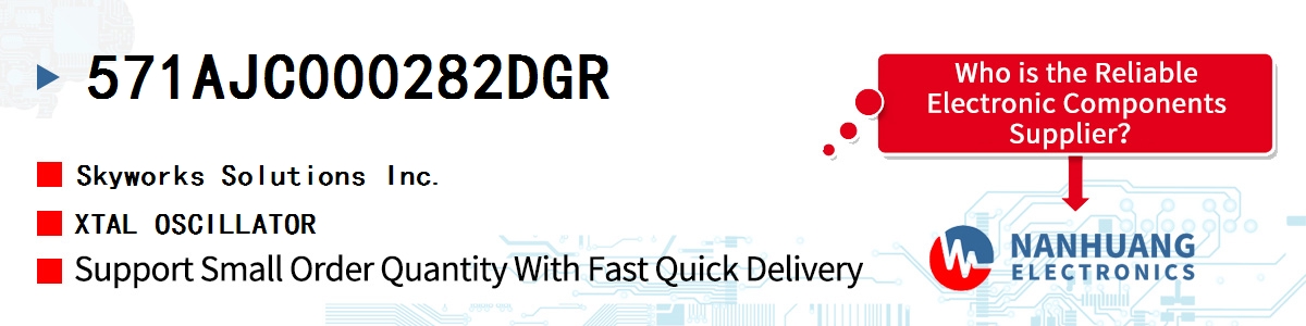 571AJC000282DGR Skyworks XTAL OSCILLATOR