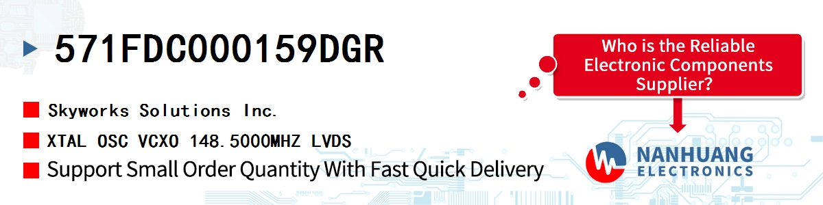 571FDC000159DGR Skyworks XTAL OSC VCXO 148.5000MHZ LVDS