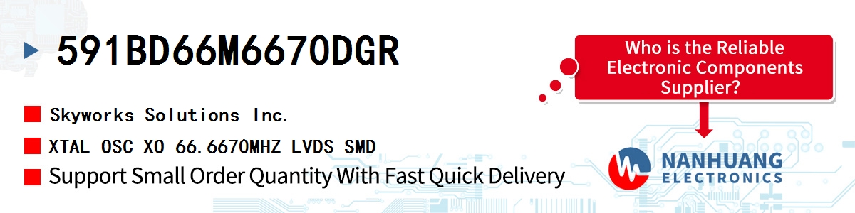591BD66M6670DGR Skyworks XTAL OSC XO 66.6670MHZ LVDS SMD