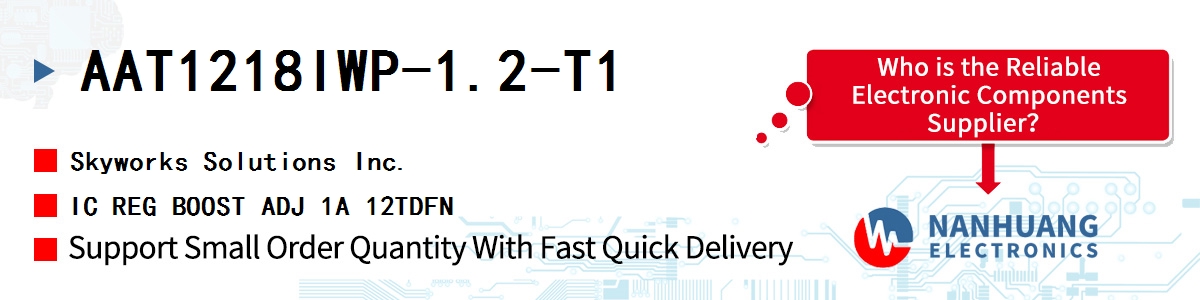 AAT1218IWP-1.2-T1 Skyworks IC REG BOOST ADJ 1A 12TDFN