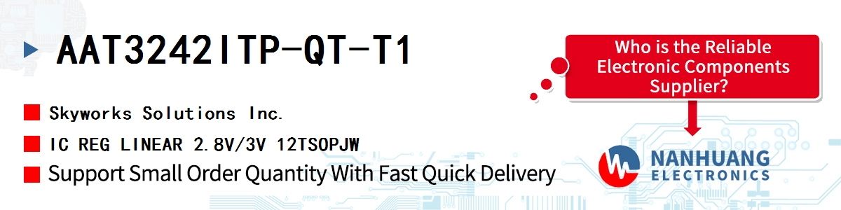 AAT3242ITP-QT-T1 Skyworks IC REG LINEAR 2.8V/3V 12TSOPJW