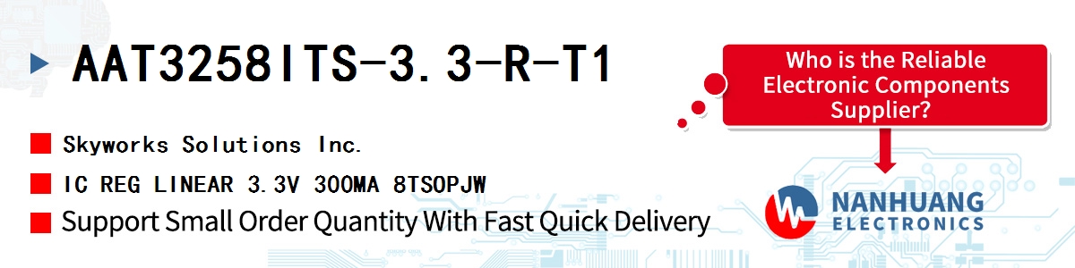 AAT3258ITS-3.3-R-T1 Skyworks IC REG LINEAR 3.3V 300MA 8TSOPJW