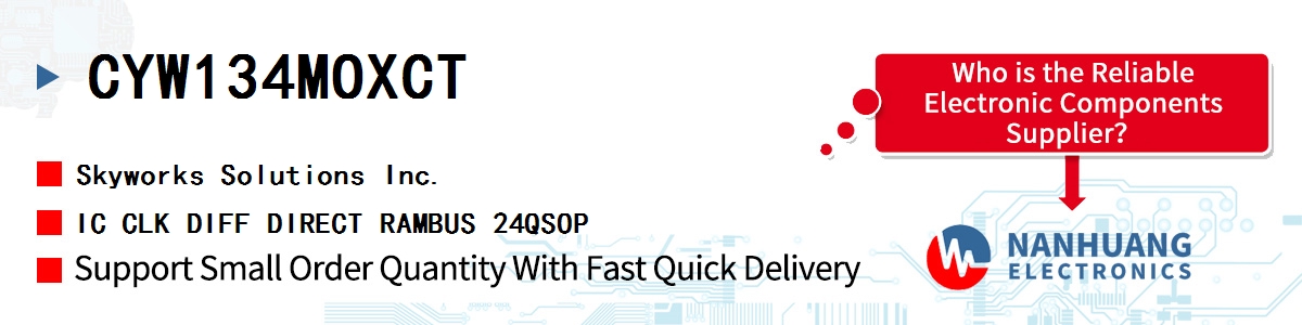 CYW134MOXCT Skyworks IC CLK DIFF DIRECT RAMBUS 24QSOP