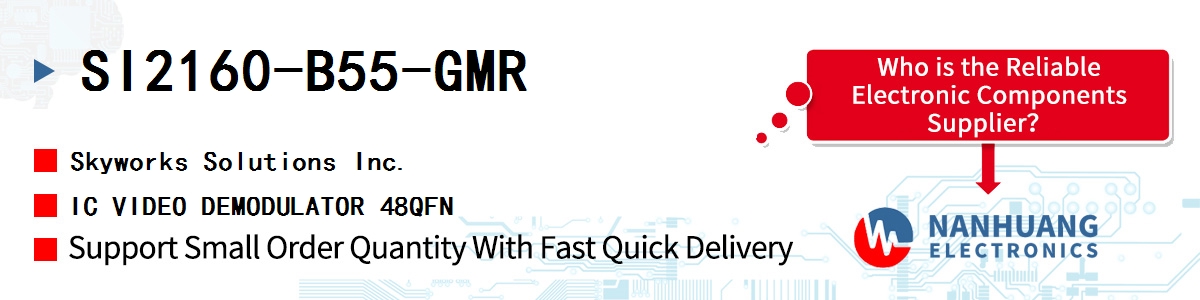 SI2160-B55-GMR Skyworks IC VIDEO DEMODULATOR 48QFN