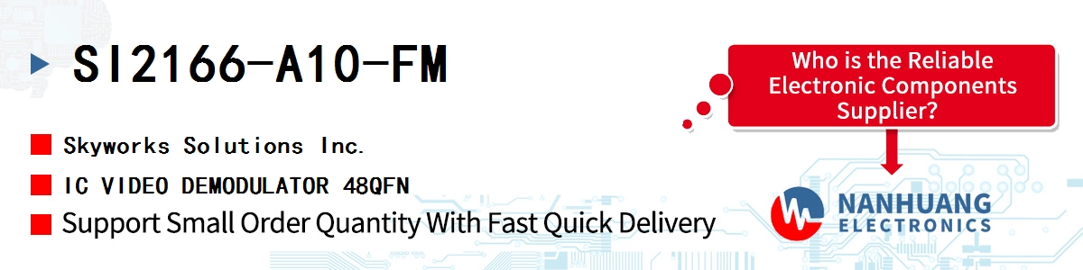 SI2166-A10-FM Skyworks IC VIDEO DEMODULATOR 48QFN