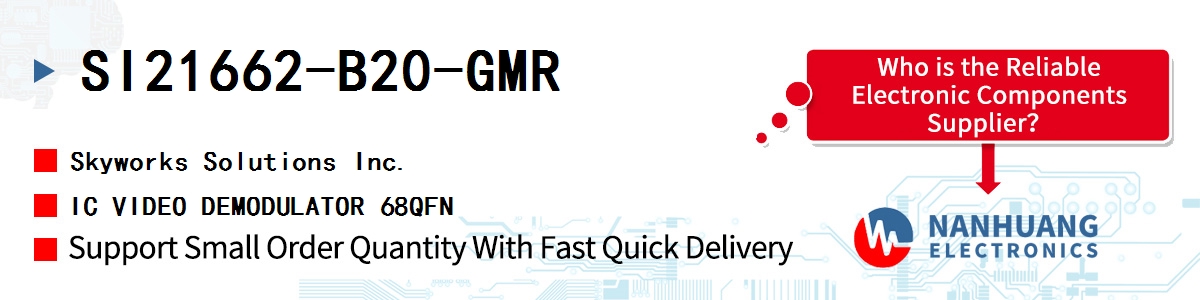 SI21662-B20-GMR Skyworks IC VIDEO DEMODULATOR 68QFN