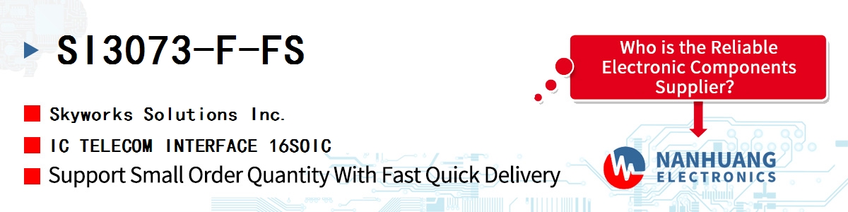 SI3073-F-FS Skyworks IC TELECOM INTERFACE 16SOIC