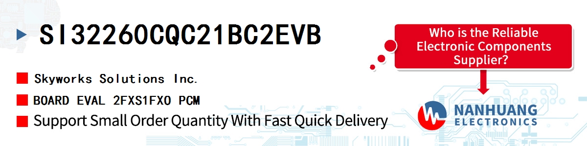 SI32260CQC21BC2EVB Skyworks BOARD EVAL 2FXS1FXO PCM