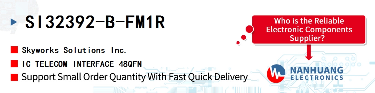 SI32392-B-FM1R Skyworks IC TELECOM INTERFACE 48QFN