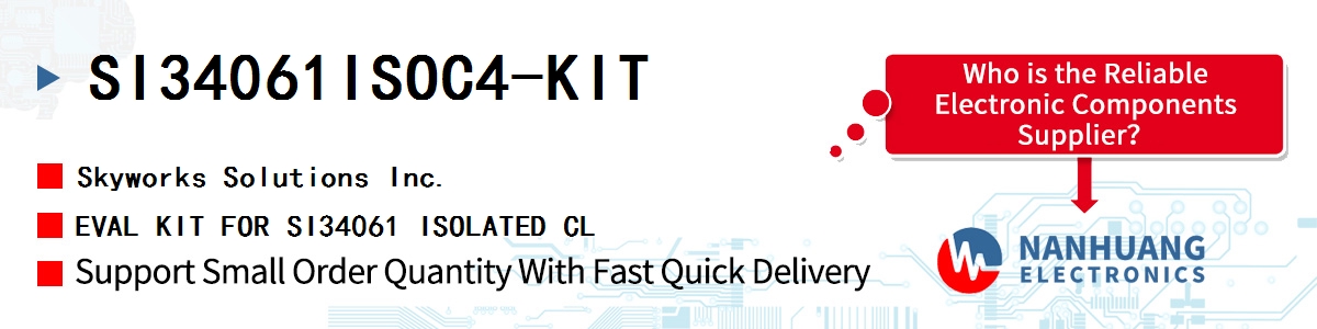 SI34061ISOC4-KIT Skyworks EVAL KIT FOR SI34061 ISOLATED CL